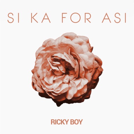 Si Ka For Asi | Boomplay Music