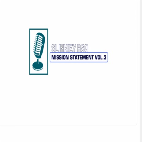 Mission Statement Vol.3(Strictly For Matured Ears) | Boomplay Music