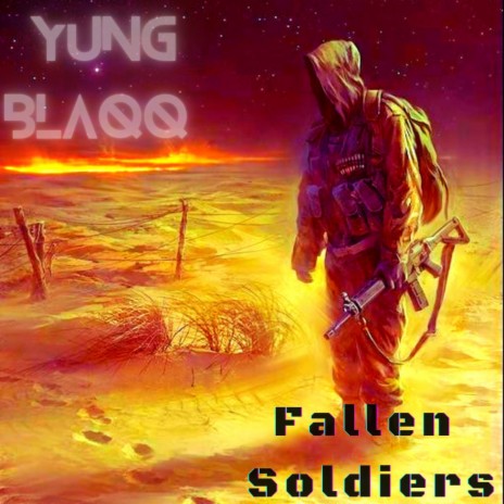 Fallen Soldiers | Boomplay Music