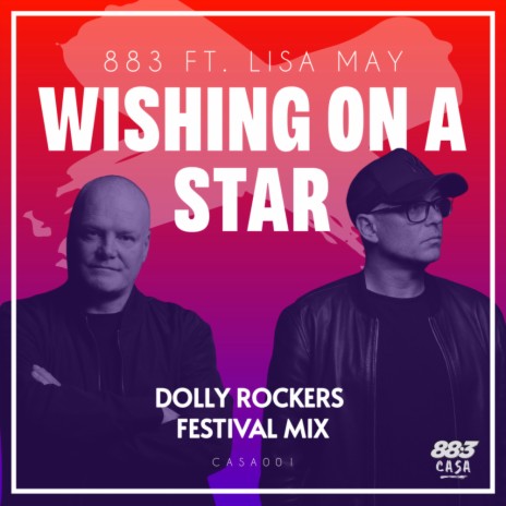 Wishing On A Star (Dolly Rockers Festival Mix) ft. Lisa May | Boomplay Music