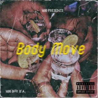 Body Move (How About Now Remix)