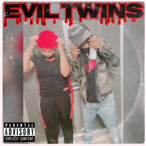 Evil Twins ft. NeNe | Boomplay Music