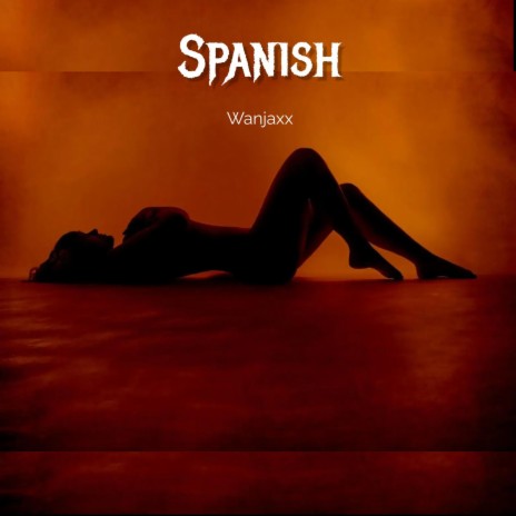 SPANISH | Boomplay Music