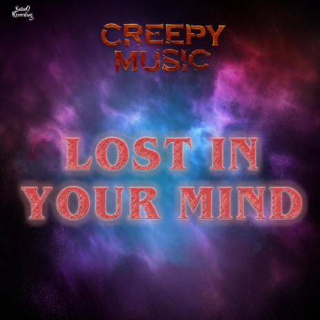 Lost in your mind | Boomplay Music