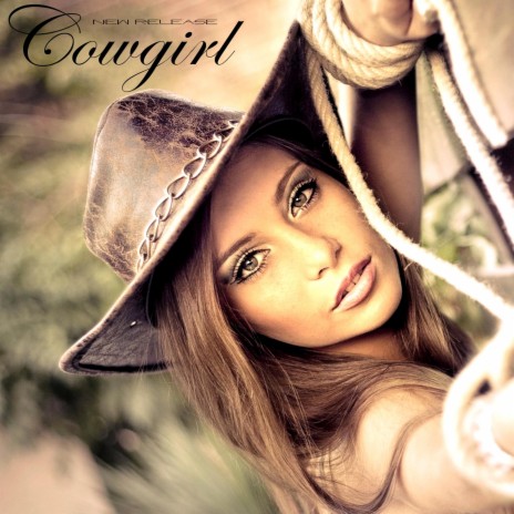 Cowgirl | Boomplay Music