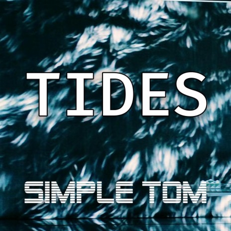 Tides | Boomplay Music