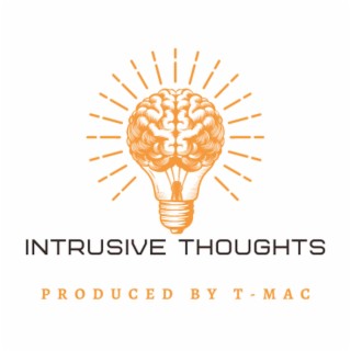 Intrusive Thoughts (Special Version)