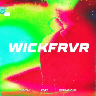 WICKFRVR lyrics | Boomplay Music