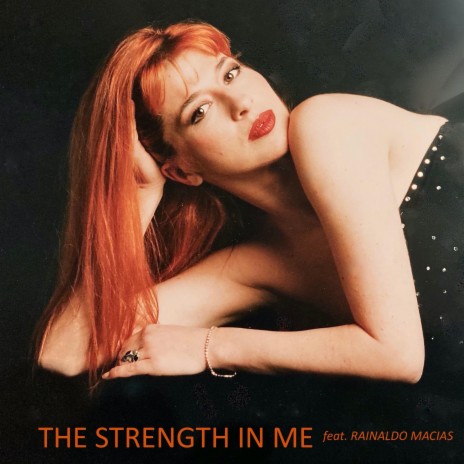 The Strength In Me | Boomplay Music