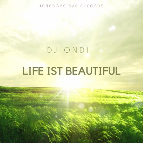 Life ist beautiful | Boomplay Music