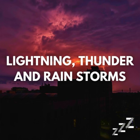 Rain Sounds for Sleeping with Light Thunder (Loopable, No Fade) ft. Relaxing Sounds of Nature & Lightning, Thunder and Rain Storms | Boomplay Music