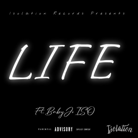 LIFE ft. BabyJo ISO | Boomplay Music