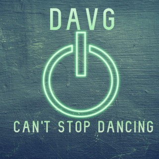 Can't Stop Dancing