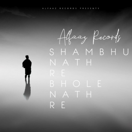 Shambhu Nath Re Bhole Nath Re | Boomplay Music