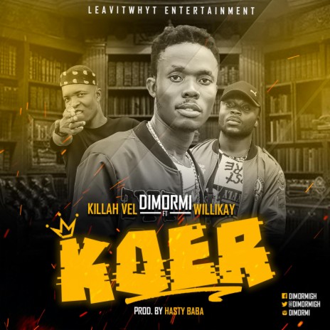 KOER ft. KillerVEL & WilliKAY | Boomplay Music