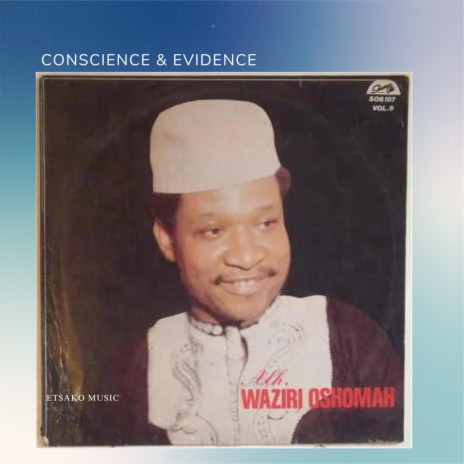 Waziri Oshiomah (Conscience 3)