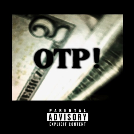 OTP! | Boomplay Music