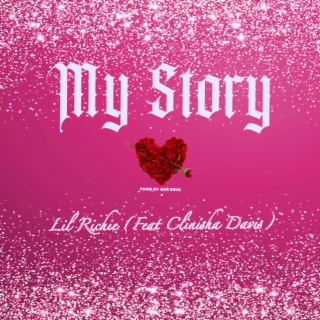 My Story ft. Clinisha Davis lyrics | Boomplay Music