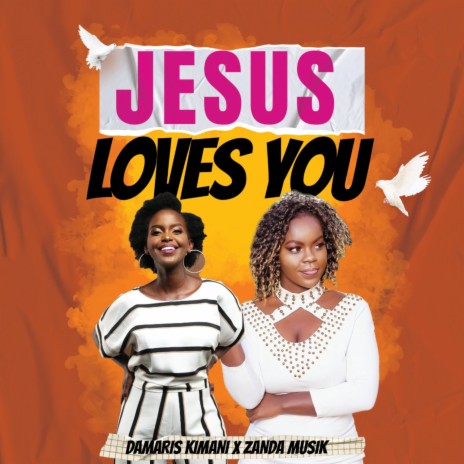 Jesus Loves You ft. Zanda Music