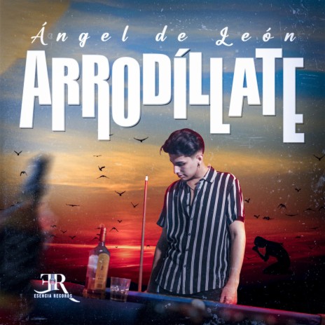 Arrodillate | Boomplay Music