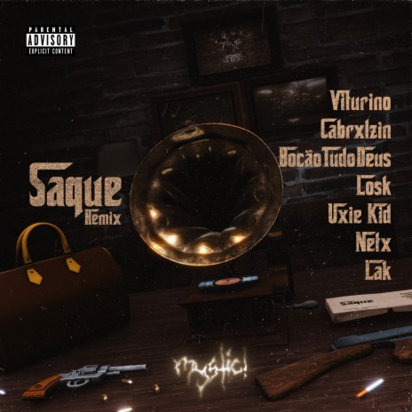 Saque (Remix) ft. Uxie Kid, BocaoTudoDeus, Neto, Cabrxlzin & viturino | Boomplay Music