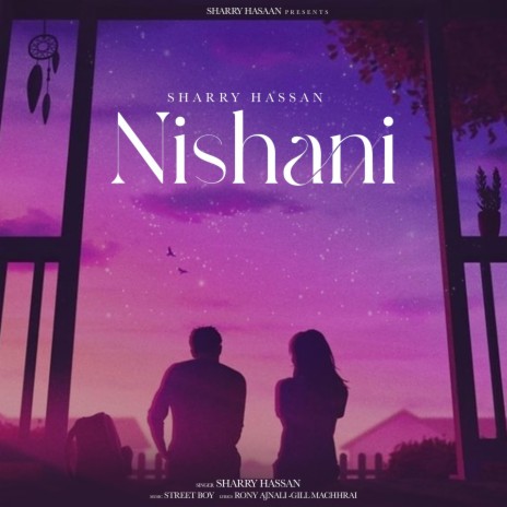 Nishani ft. Rony Ajnali & Gill Machhrai | Boomplay Music