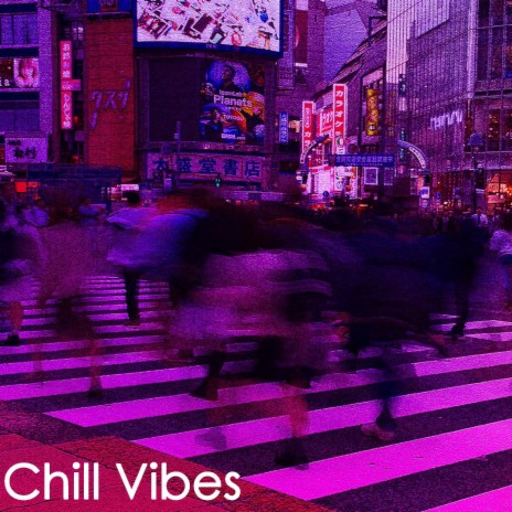 Chill Vibes 3 | Boomplay Music