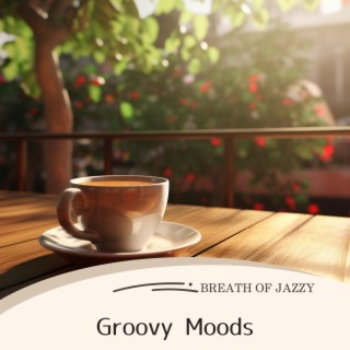 Groovy Moods