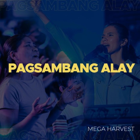 Pagsambang Alay | Boomplay Music