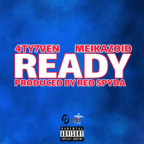 Ready ft. Meikazoid