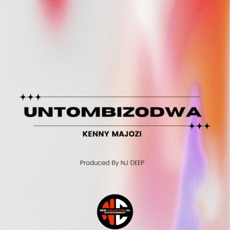 UNTOMBIZODWA ft. NJDEEP | Boomplay Music