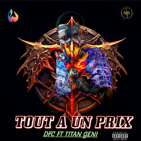 Tout a un prix ft. Titan Geni | Boomplay Music