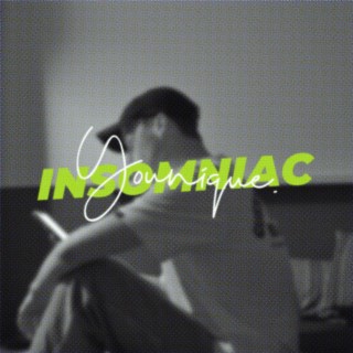 Insomniac lyrics | Boomplay Music