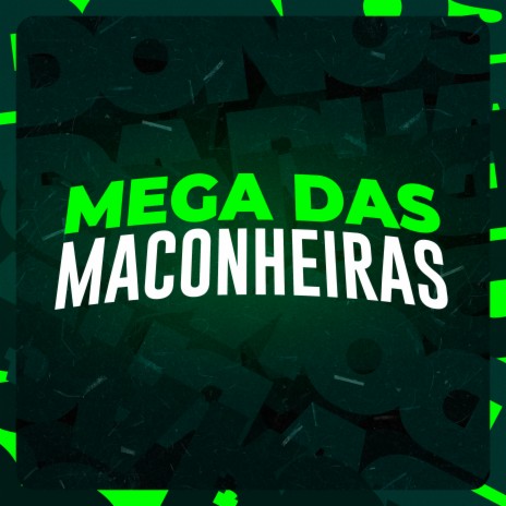 Mega das Maconheiras ft. ESTRELA'S | Boomplay Music