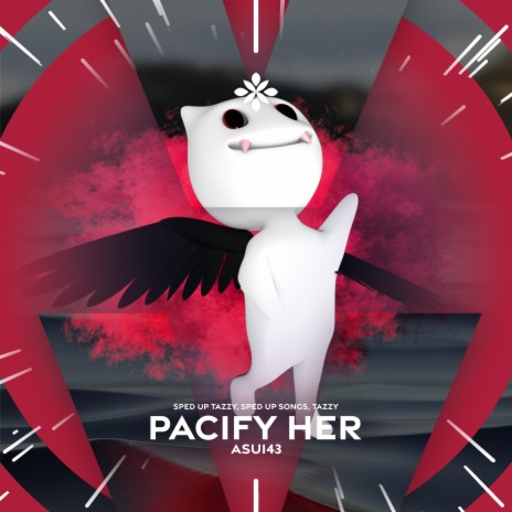 pacify her - sped up + reverb ft. fast forward >> & Tazzy