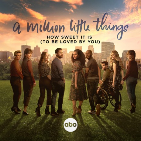 How Sweet It Is (To Be Loved by You) (From "A Million Little Things: Season 5") | Boomplay Music