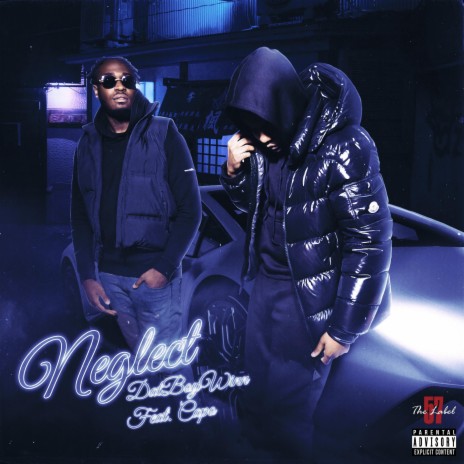 Neglect ft. CAPO | Boomplay Music