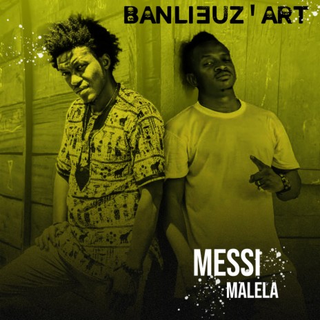 Messi Malela | Boomplay Music