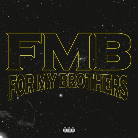 For My Brothers | Boomplay Music