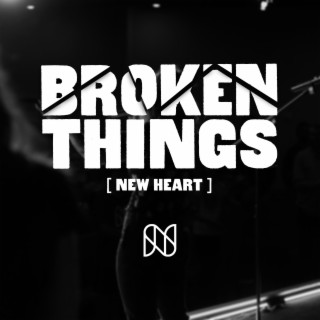 Broken Things / New Heart (At Home Sessions)