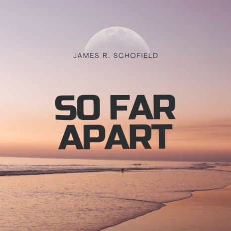 So Far Apart | Boomplay Music