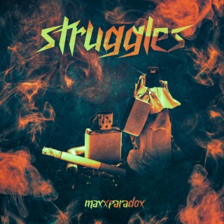 Struggles lyrics | Boomplay Music