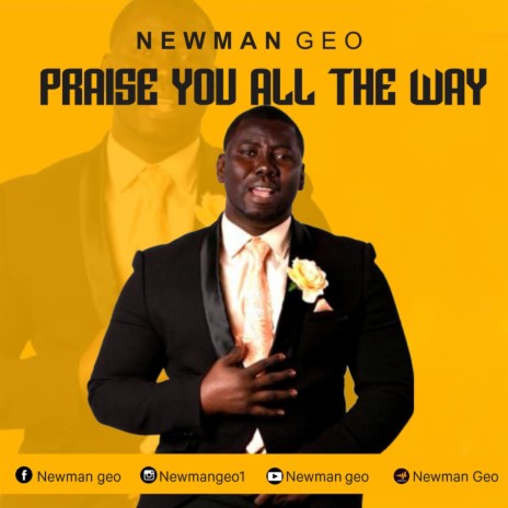 PRAISE YOU ALL THE WAY | Boomplay Music