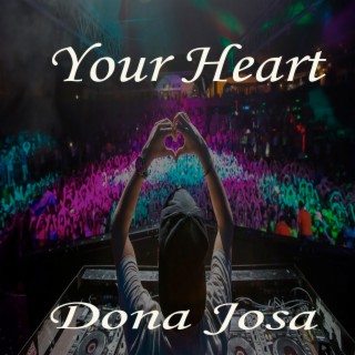 Your Heart