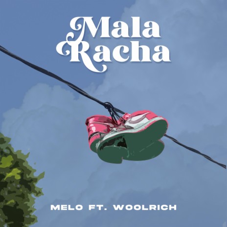 Mala Racha (feat. Eduardo Woolrich) | Boomplay Music