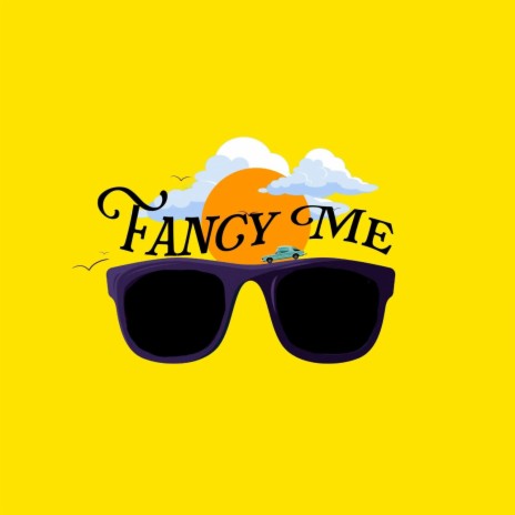 fancy me | Boomplay Music