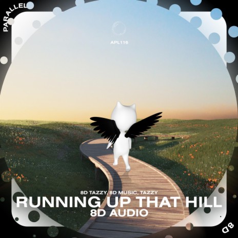 Running Up That Hill - 8D Audio ft. surround. & Tazzy | Boomplay Music