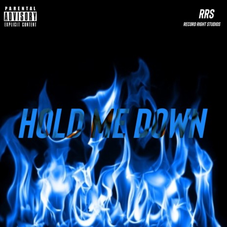 HOLD ME DOWN (feat. JIMI) | Boomplay Music