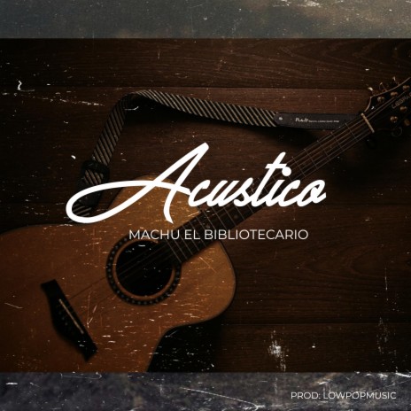 acustico | Boomplay Music