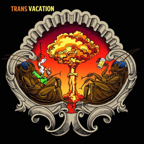 Trans Vacation | Boomplay Music